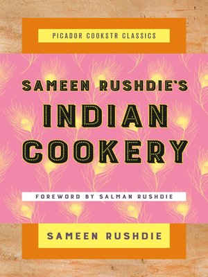 cover image of Sameen Rushdie's Indian Cookery